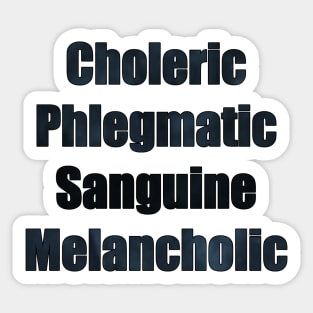 Choleric Phlegmatic Sanguine Melancholic Sticker